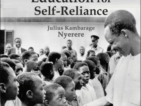 Education for Self-Reliance, Julius Nyerere